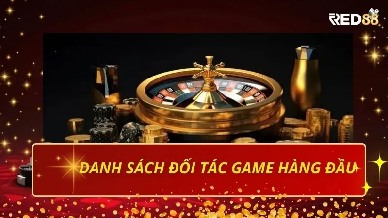 Danh sách đối tác uy tín của Red88 trong lĩnh vực cung cấp game